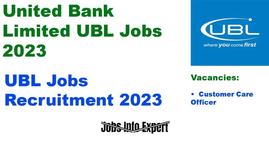 United Bank Limited UBL Jobs 2023